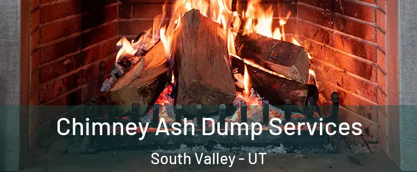  Chimney Ash Dump Services South Valley - UT