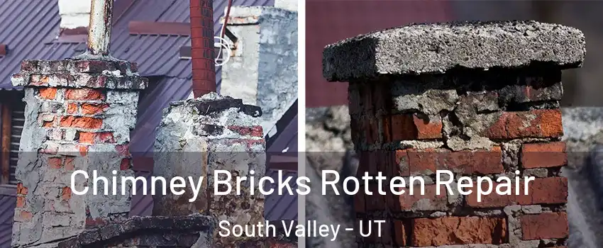  Chimney Bricks Rotten Repair South Valley - UT