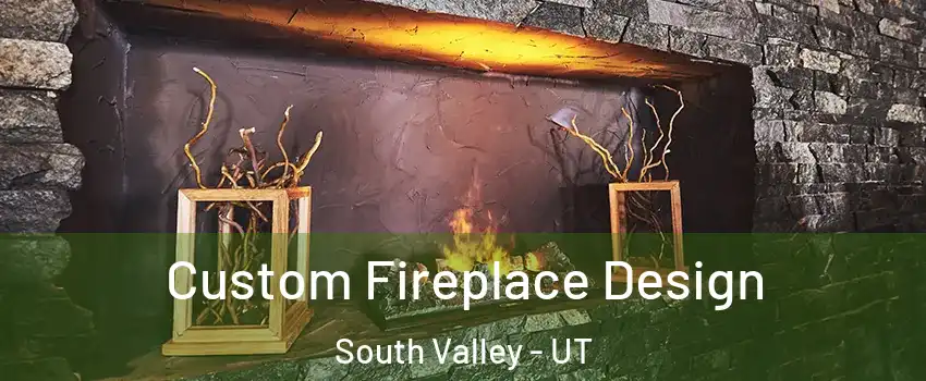  Custom Fireplace Design South Valley - UT