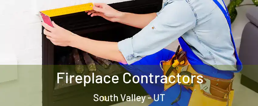  Fireplace Contractors South Valley - UT