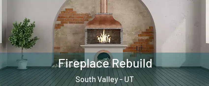  Fireplace Rebuild South Valley - UT