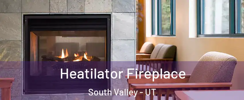  Heatilator Fireplace South Valley - UT