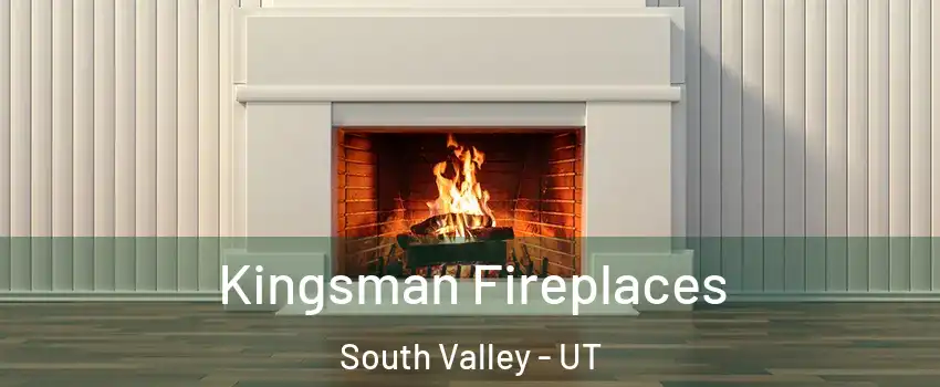  Kingsman Fireplaces South Valley - UT