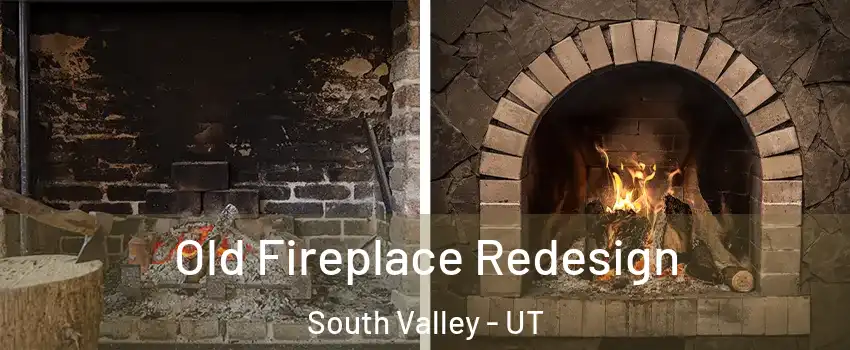  Old Fireplace Redesign South Valley - UT