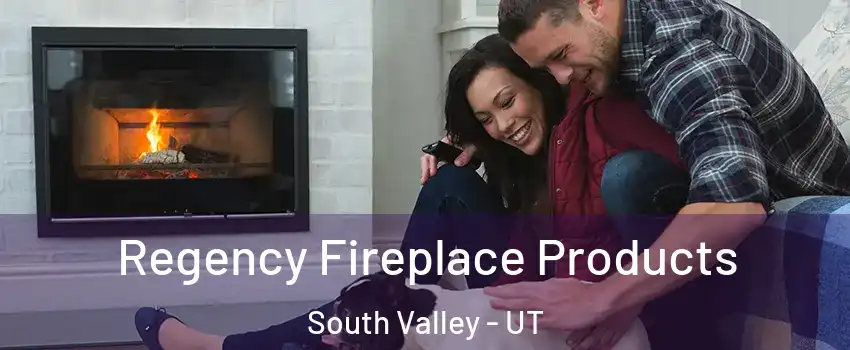  Regency Fireplace Products South Valley - UT